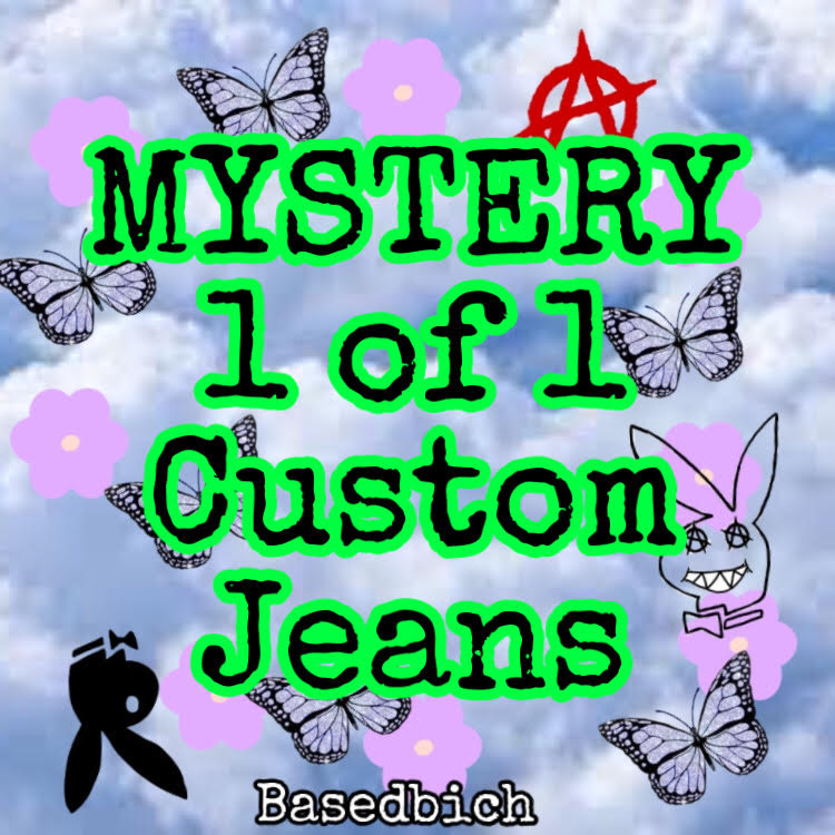 MYSTERY 1OF1 JEANS SIZES AVAILABLE - basedbich